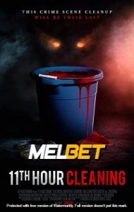 11th Hour Cleaning (2022) Hindi Dubbed