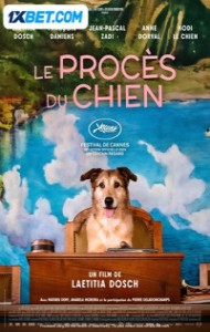 Le Proces du Chien (2024) Hindi Dubbed