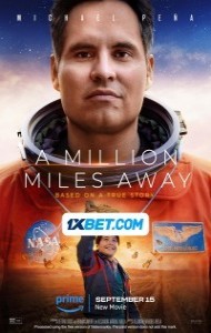 A Million Miles Away (2023) Hindi Dubbed