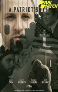 A Patriots Day (2021) Hindi Dubbed