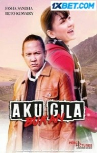 Aku Bukan Gila (2020) Hindi Dubbed