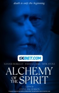 Alchemy of the Spirit (2023) Hindi Dubbed Movie