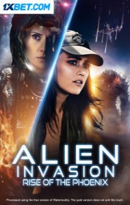 Alien Invasion: Rise of the Phoenix (2025) Hindi Dubbed