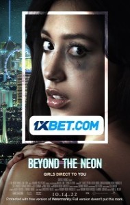 Beyond The Neon (2022) Hindi Dubbed