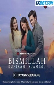 Bismillah Kunikahi Suamimu (2023) Hindi Dubbed