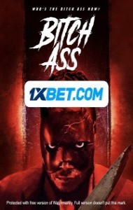 Bitch Ass (2022) Hindi Dubbed