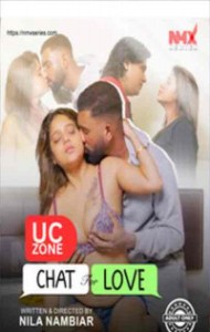 Chat For Love UC (2026) NMX Originals Malayalam