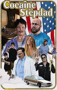 Cocaine Stepdad (2024) Full Movie