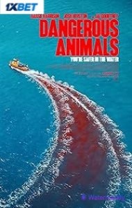 Dangerous Animals (2025) Full Movie