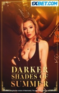 Darker Shades of Summer (2023) Hindi Dubbed
