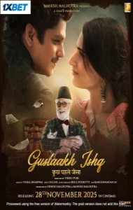 Gustaakh Ishq (2025) Hindi Movie