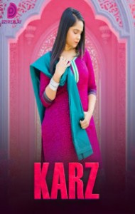 Karz (2025) S01 DzyrePlay Originals Unrated Webseries