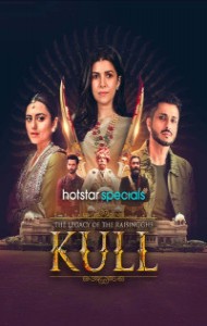 Kull: The Legacy of the Raisingghs (2025) Season 01 Hindi Web Series