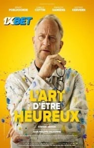 Lart detre Heureux (2024) Hindi Dubbed