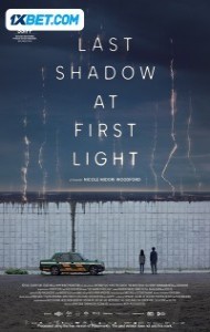 Last Shadow at First Light (2024) Hindi Dubbed
