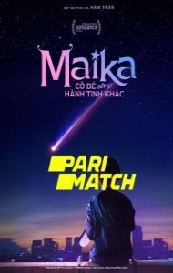 Maika The Girl From Another Galaxy (2022) Hindi Dubbed