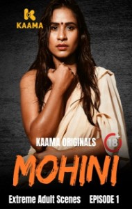 Mohini (2026) S01 Kaama Originals Unrated Webseries