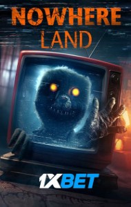 Nowhere Land (2024) Hindi Dubbed