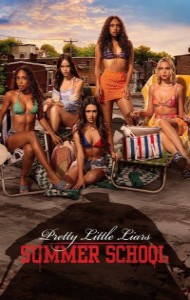Pretty Little Liars: Summer School (2025) Season 02 Hindi Web Series