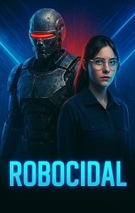 Robocidal (2025) Full Movie