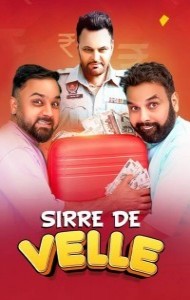 Sirre De Velle (2023) Punjabi Movie