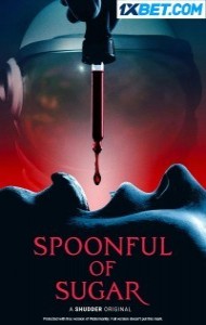 Spoonful of Sugar (2022) Hindi Dubbed
