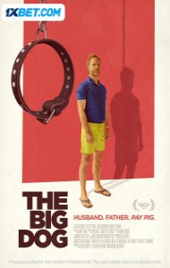 The Big Dog (2023) Hindi Dubbed