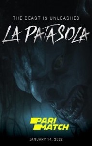 The Curse of La Patasola (2022) Hindi Dubbed