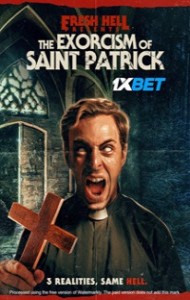 The Exorcism of Saint Patrick (2024) Hindi Dubbed