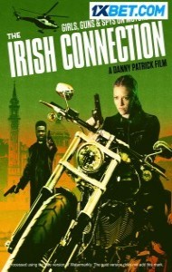 The Irish Connection (2022) Hindi Dubbed