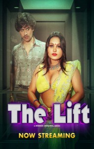The Lift (2025) MoodX Originals Hindi