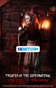Theater of the Supernatural City of the Dead (2023) Hindi Dubbed Movie