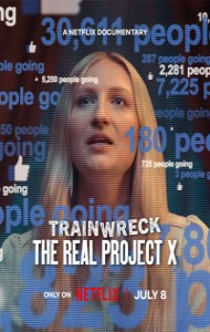 Trainwreck The Real Project X (2025) Hindi Dubbed