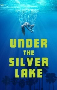 Under the Silver Lake (2018) English Movie