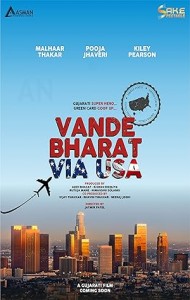 Vande Bharat Via USA (2025) Full Movie