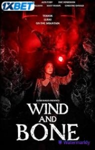 Wind and Bone (2025) Hindi Dubbed